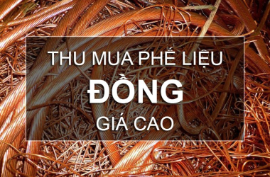 Công ty Đại Thanh chuyên thu mua phế liệu giá cao toàn quốc 